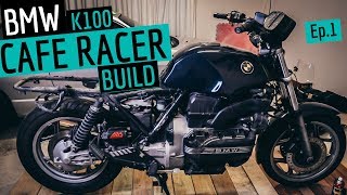 Bmw Cafe Racer Build K100 Ep 1 Youtube