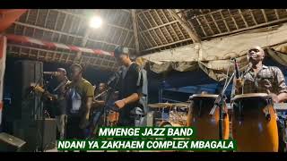 MWENGE JAZZ BAND _LIVE ZAKHAEM COMPLEX MBAGALA 