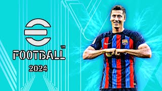 Finally  eFootball PES 2024 ppsspp Android New Update, Kits 2023/24 & Full Transfers 