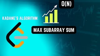 Leetcode #53. Maximum SubArray Sum | Kadane's Algorithm | O(n)