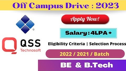 QSS Technosoft Off Campus Drive For 2022 & 2021 Batch | QSS Recruitment 2022 | QSS Hiring 2022