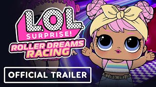 L.O.L. Surprise! Roller Dreams Racing - Official Nintendo Switch Launch Trailer screenshot 2