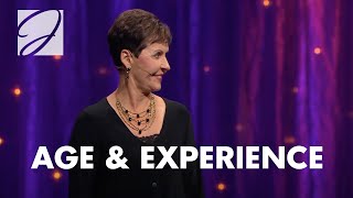 Age & Experience | Joyce Meyer