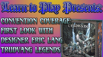 First look at Trudvang Legends with Eric Lang