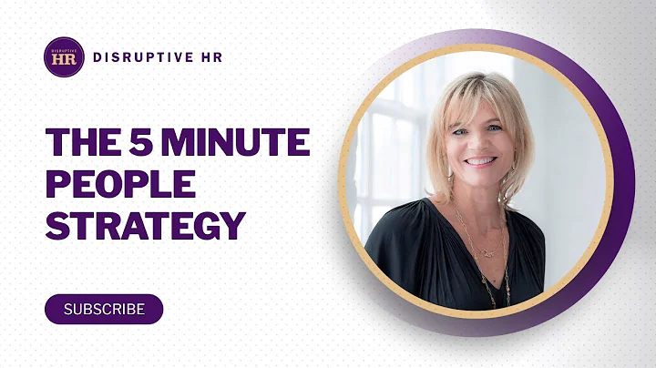 The 5 Minute People Strategy