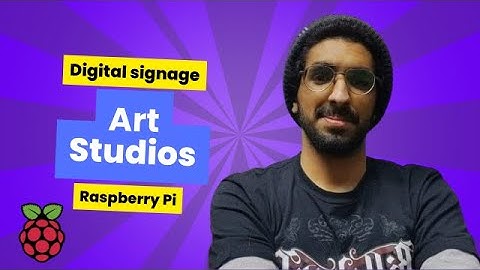 Raspberry Pi digital signage for Art studios designs Posterbooking  2024