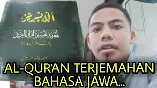 INI DIA,,,,,AL-QUR'AN TERJEMAHAN BAHASA JAWA....