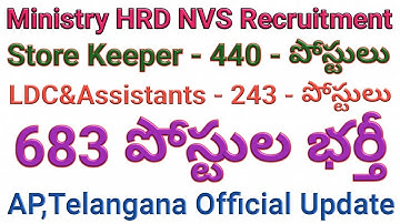 683 Store Keeper,LDC,Assistants Recruitment AP,TS Official Update | NVS Recruitment | job search