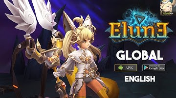 ELUNE by Gamevil Gameplay Android English Version - Global CBT