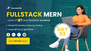 DAY-3 || MERN Mastery || 5-Day Workshop || Coursevita