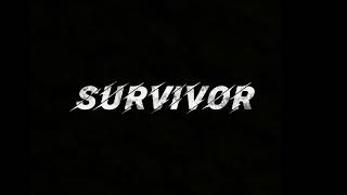 Survivor-2Wei Audio Edit