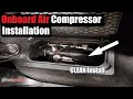 Onboard Air Compressor Installation (Airlift Load Controller) | AnthonyJ350
