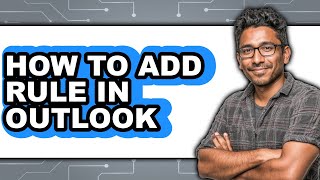 Famous How to Add Rule in Outlook (only Way) Profile