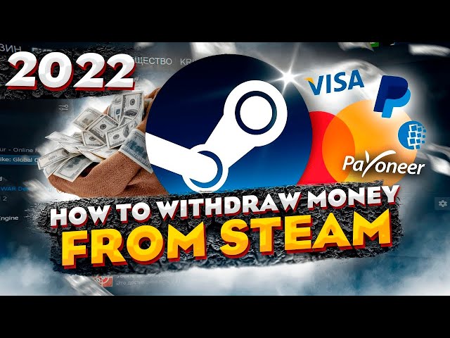 How To Withdraw Money From Steam To Paypal 