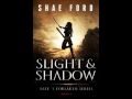 Shae Ford Fate's Forsaken 2 Slight and Shadow [Audiobook] Part 1