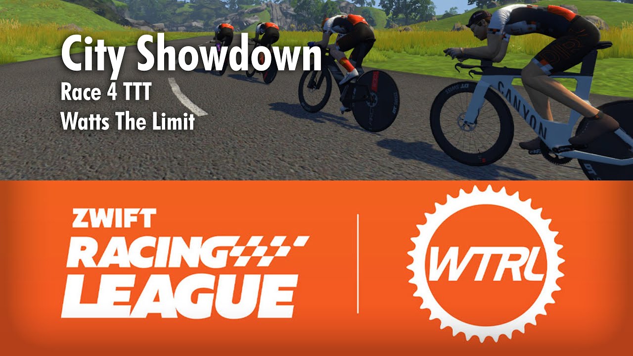 Zwift Racing League - Round 2 City Showdown - Race 4 TTT