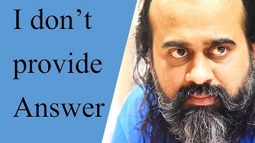 I am here not to provide you answers || Acharya Prashant, with youth (2013)