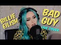 Billie Eilish - Bad Guy (Live Cover)