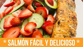 SALMÓN FÁCIL Y DELICIOSO PREPARADO CON ❤️