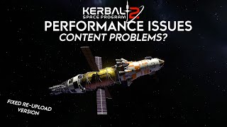 Kerbal Space Program 2 - PERFORMANCE and CONTENT Issues - Early Access [Reupload / Fixed]