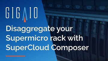 Maximize performance for your Supermicro racks using SuperCloud Composer with FabreX