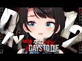 【DAY12】ゾンビの世界を生き抜くしゅばああああああああああああああああああああああああああああああ！！！！！！：7Days to Die【ホロライブ/大空スバル】のサムネイル