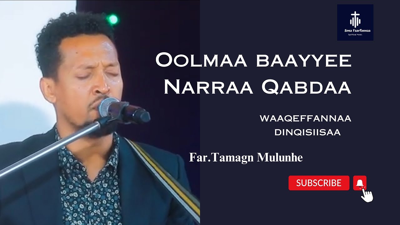 Oolmaa baayyee Narraa qabda qabda