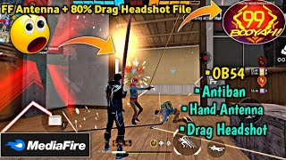 FF Antena + Drag Headshot File | FF Magic Bullet | FF Panel | Hologram FF Max | Magic Bullet FF screenshot 3