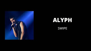 Download Mp3 ALYPH SWIPE