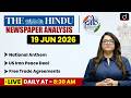 The Hindu Analysis & PIB | 19 June 2026 | Current Affairs | UPSC | Drishti IAS English