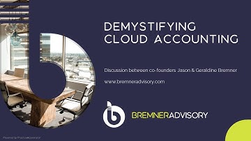 Demystifying Cloud Accounting: Insights with Jason & Geraldine Bremner