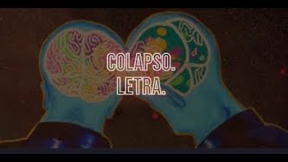 KEVIN KAARL - COLAPSO - LETRA.