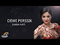 Dewi perssik  suara hati official lyric