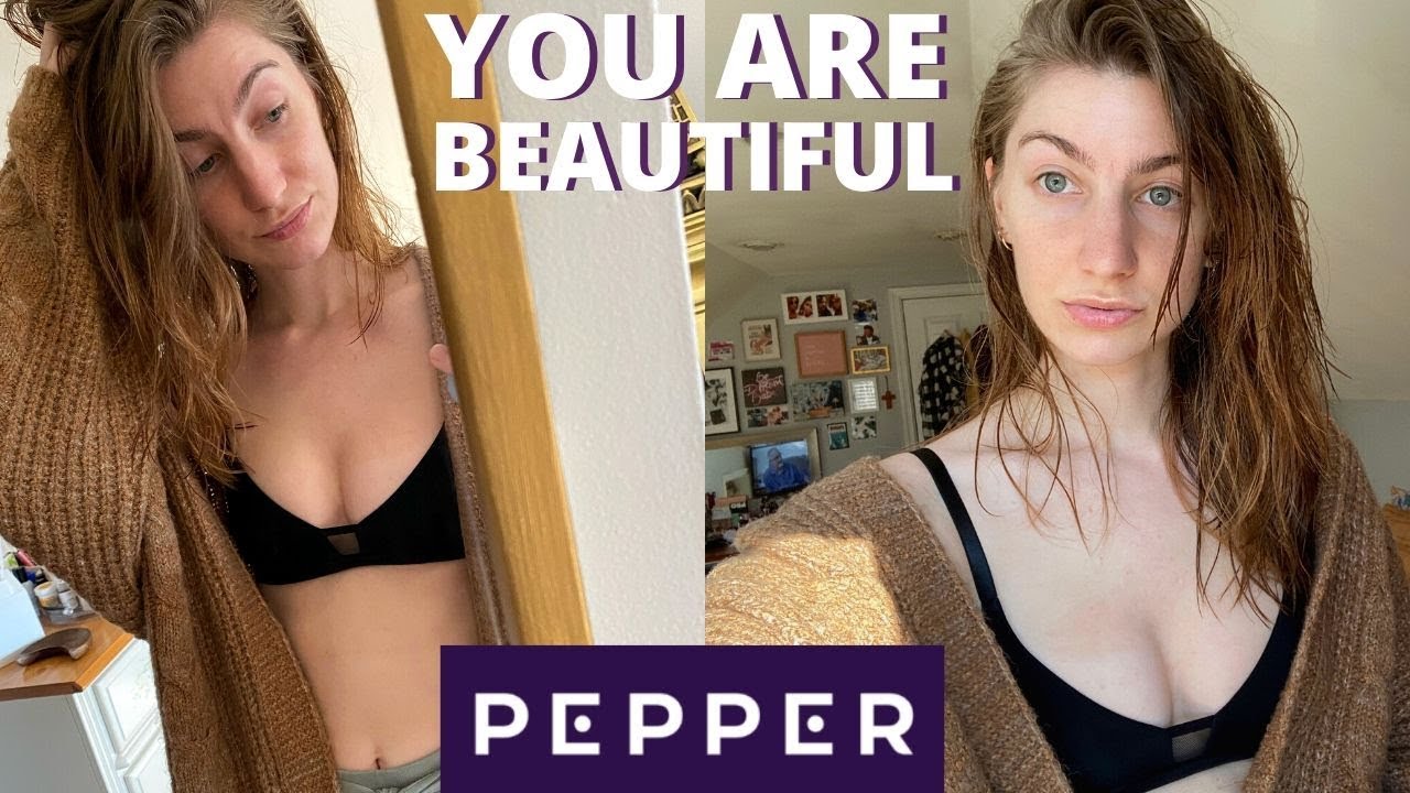 THERE IS NOTHING WRONG WITH YOU  Bras For Small Boobs with PEPPER 