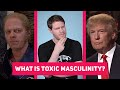 What is toxic masculinity