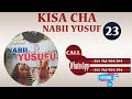 KISA CHA NABII YUSUF A.S [SWAHILI, FULL HD]~EPISODE 23