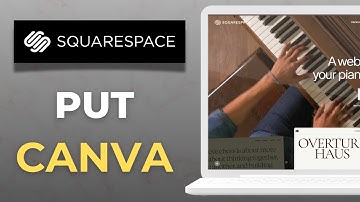 How to Put Canva on Squarespace Full 2024 Guide