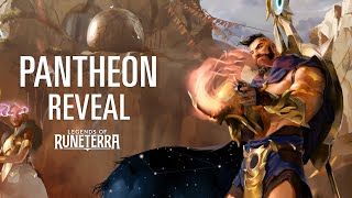 Pantheon Reveal | New Champion - Legends of Runeterra