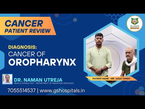 GS Group - Cancer Patient Review | Diagnosis - Cancer of Oropharynx | Ghaziabad, Uttar Pradesh