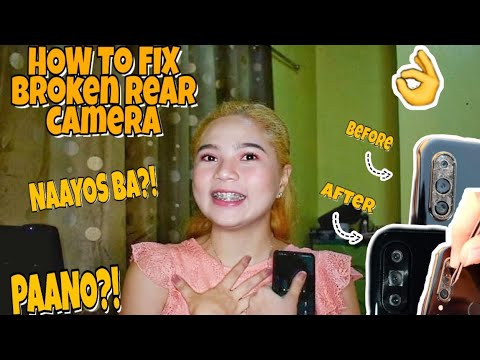 HOW TO FIX YOUR BROKEN REAR CAMERA (DIY Broken Camera Glass Replacement) | Success ba?