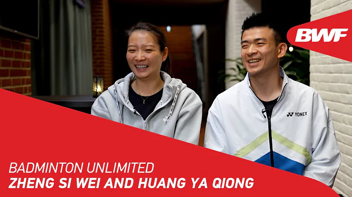 Badminton Unlimited | Zheng Si Wei and Huang Ya Qiong | BWF 2023 - DayDayNews