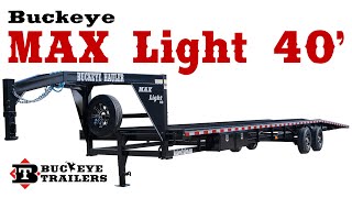 Buckeye Max Light 40′ Gooseneck