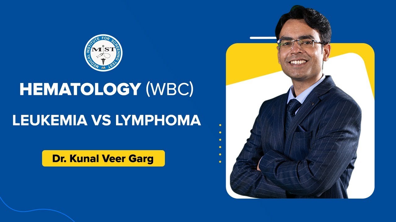 Hematology WBC Dr Kunal Veer Garg MIST FMGE YouTube