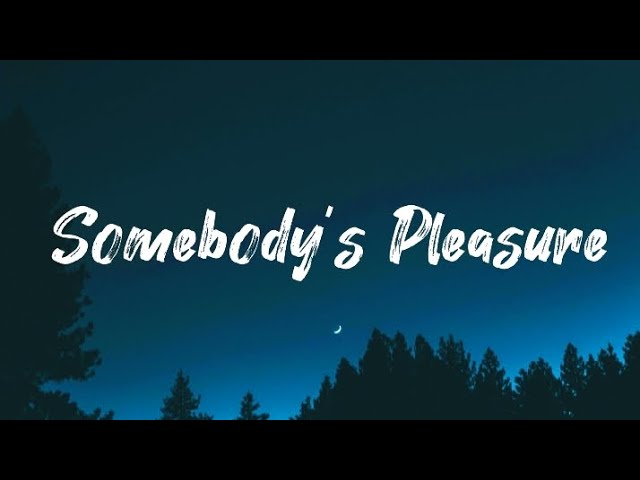 Aziz Hedra - Somebody's Pleasure (Lyrics) class=