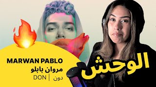 الرأي ورد الفعل ▷  MARWAN PABLO مروان بابلو -  DON |  دون