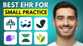 Best EHRs for Small Practices in 2026