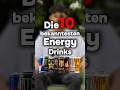Die krassesten Energy Drinks: Kennst du Platz 1? ⚡