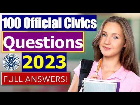 2023 USCIS Official 100 Civics Questions & Answers for US Citizenship Interview (full Answers)