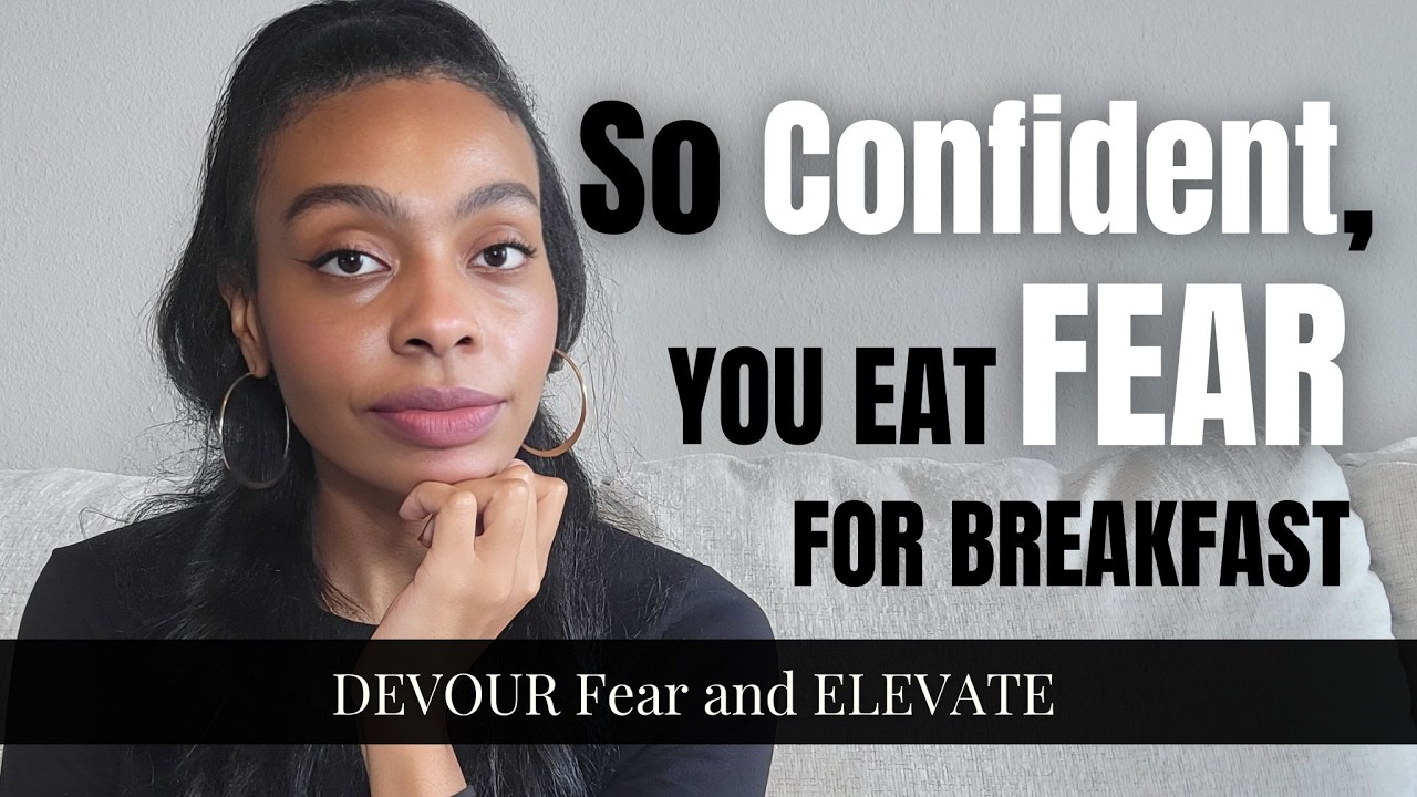 Become The Woman Who DEVOURS Fear and ELEVATES to Her Next Level