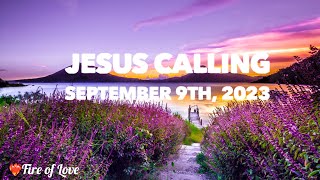 Jesus Calling Daily Devotional for  September 9th